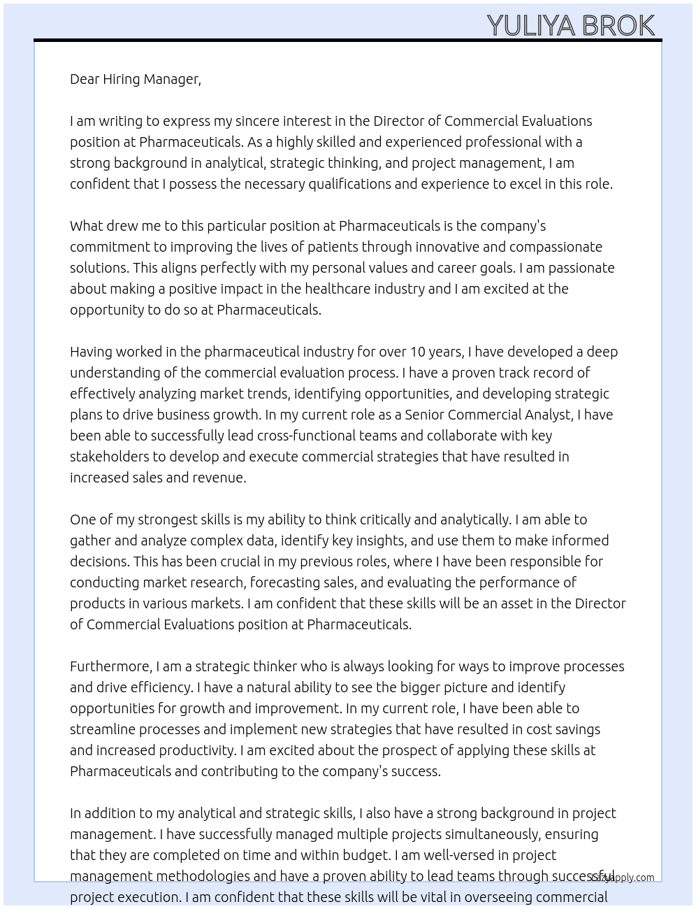 Director commercial evaluations At Pharmaceuticals Cover Letter