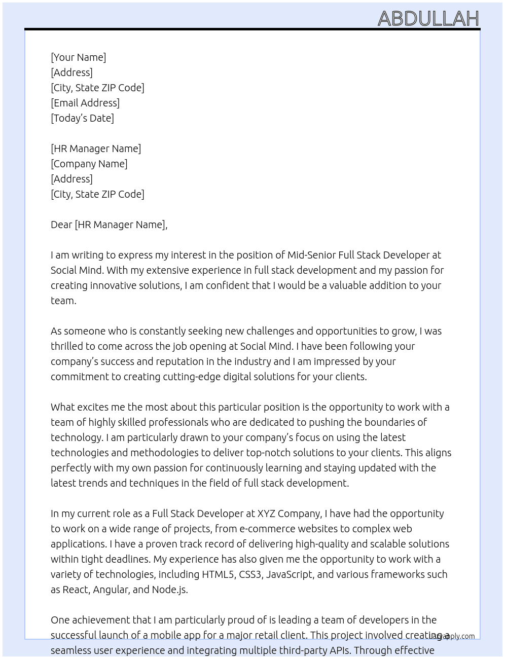 Mid-Senior Full Stack Developer (UK based). At Social Mind Cover Letter