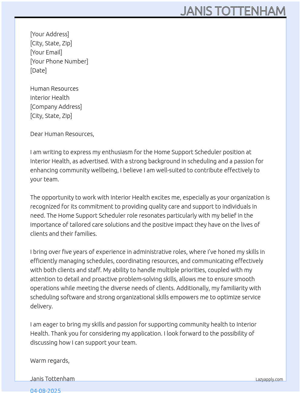 Home support scheduler At Interior Health Cover Letter
