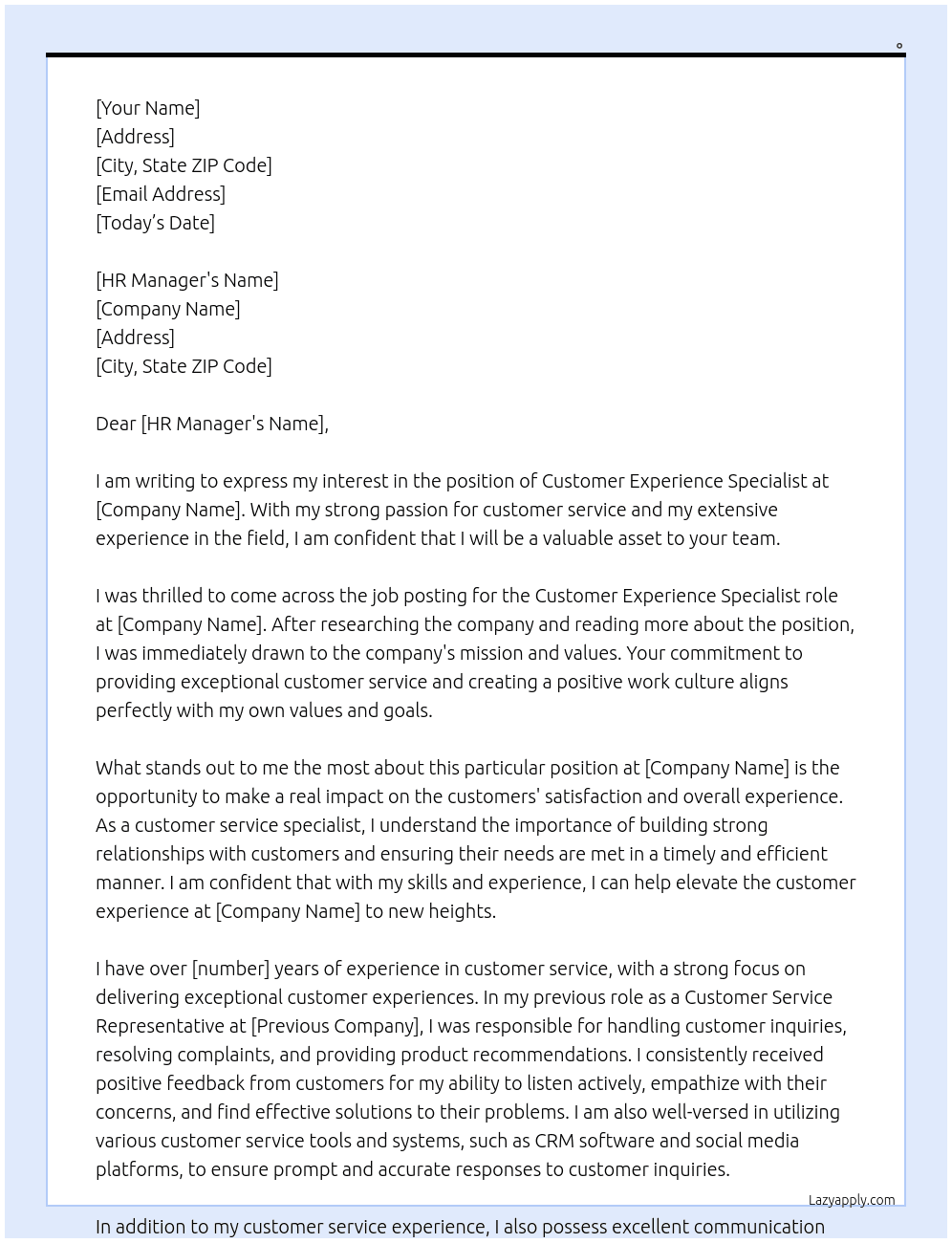 Customer Experience Specialist  At . Cover Letter