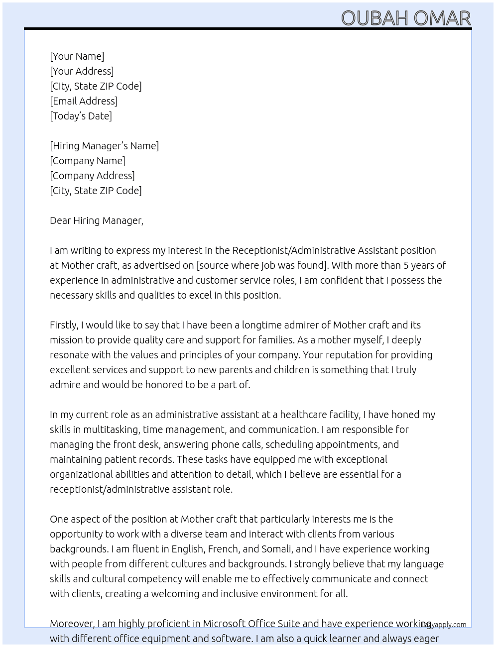 Receptionist/administrative assistant  At Mother craft Cover Letter