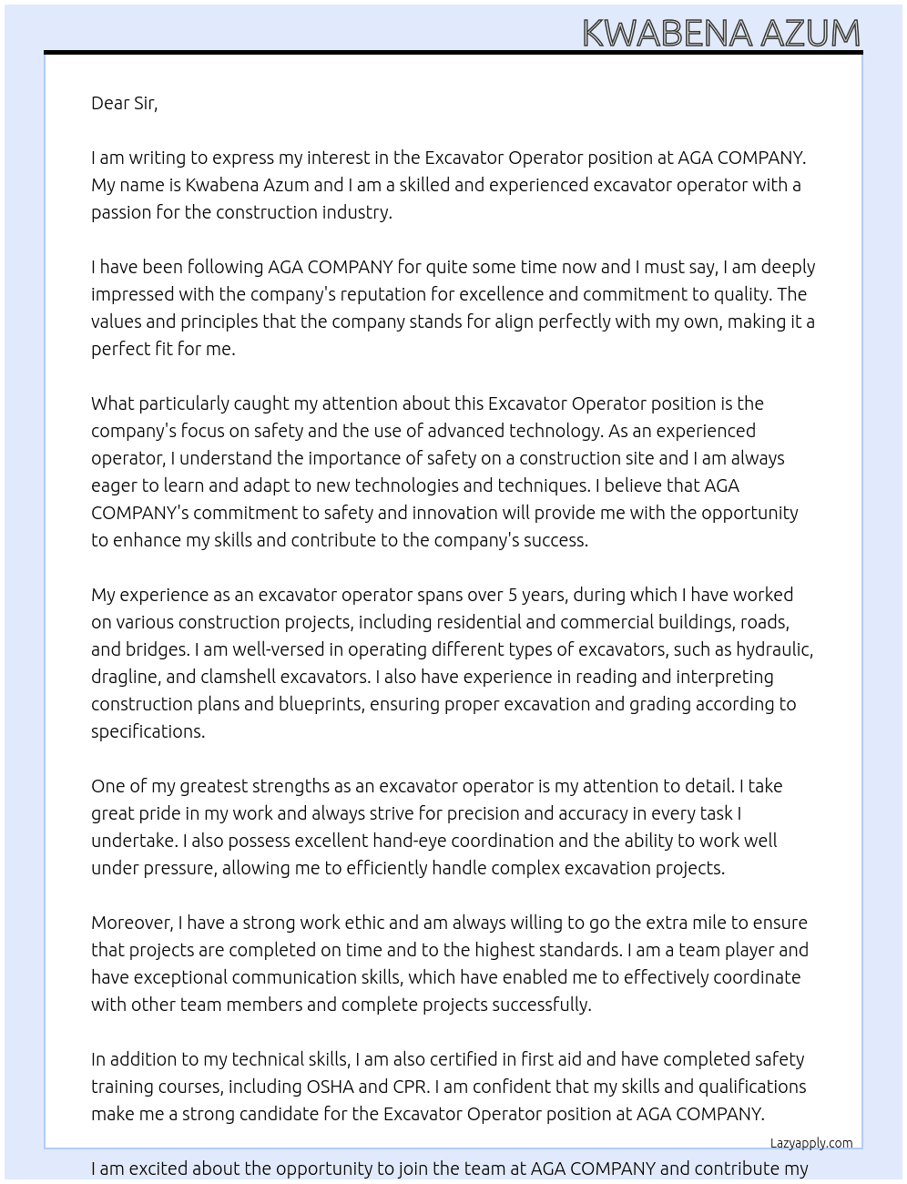 Excarvator operator At AGA COMPANY Cover Letter