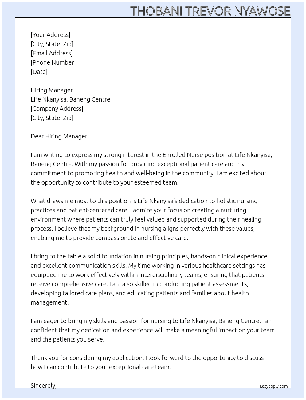 Enrolled nurse At Life Nkanyisa, Baneng Centre  Cover Letter