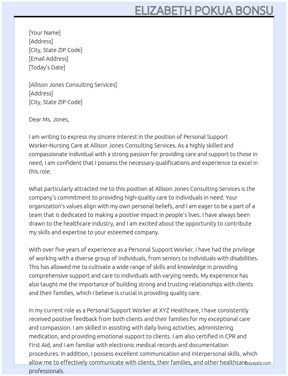 Personal support worker-nursing care At Allison Jones Consulting Services Cover Letter