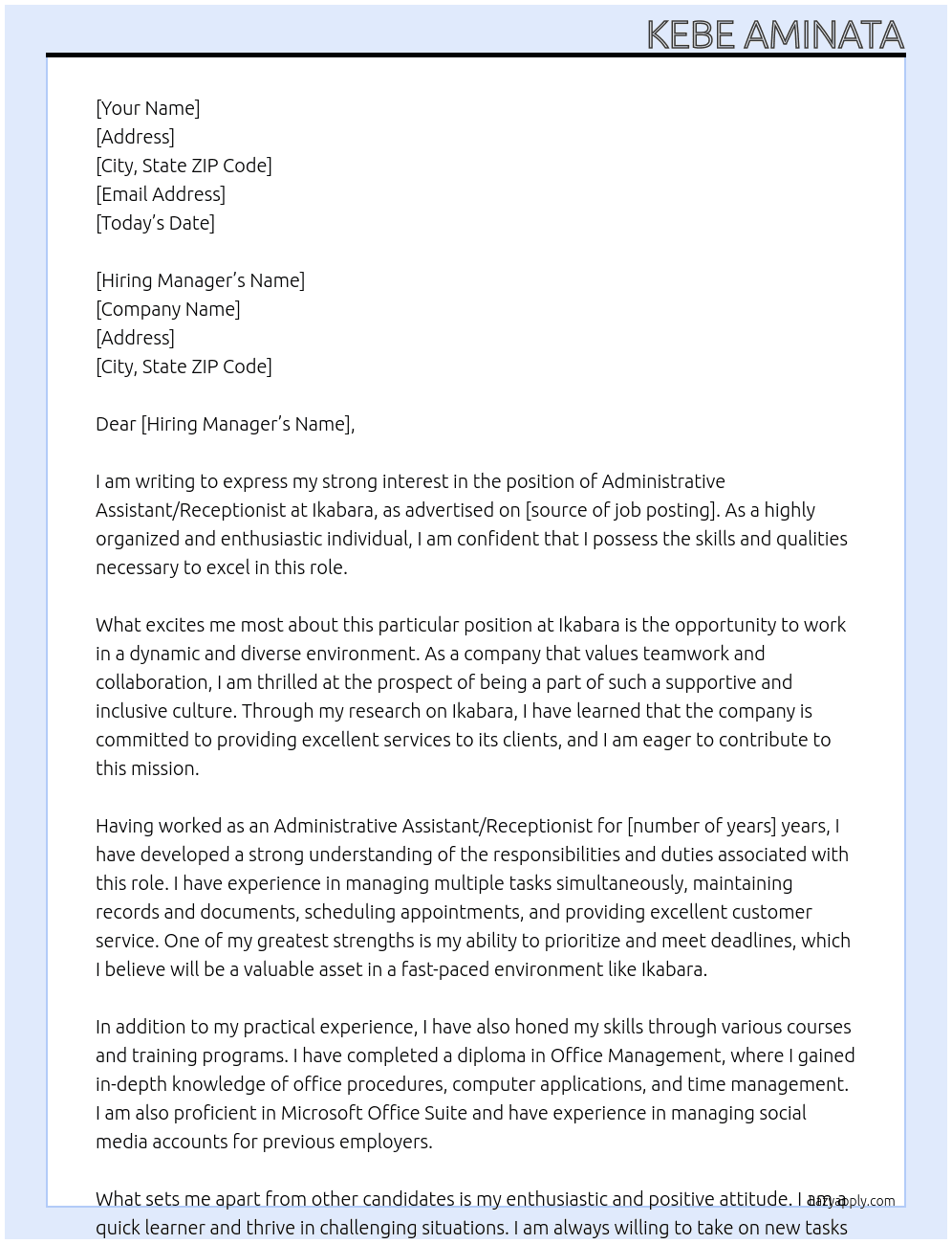 Administrative Assistant / Receptionist At Ikabara Cover Letter