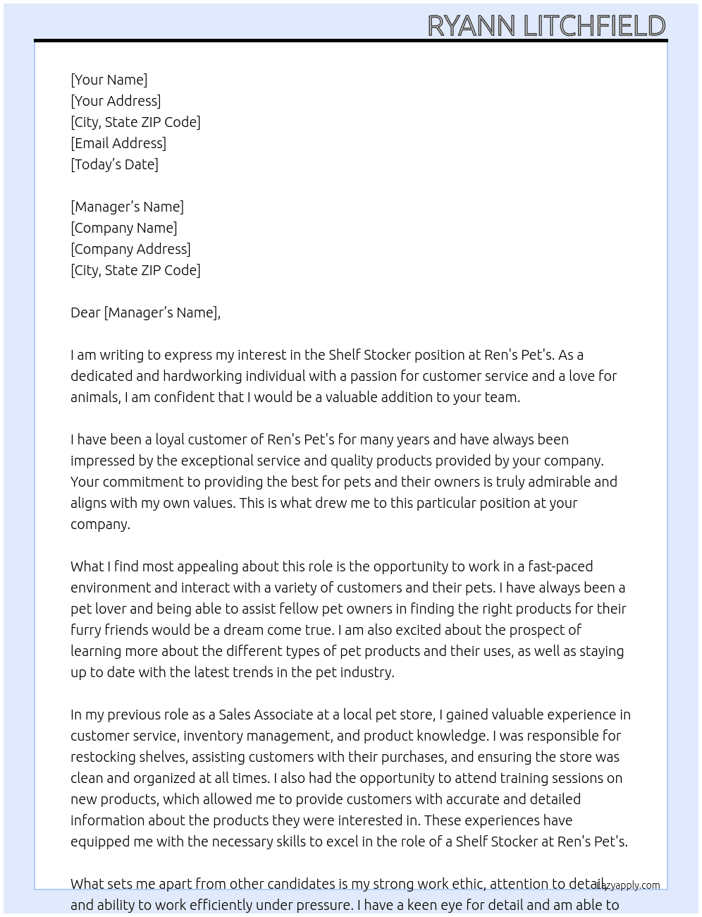  Shelf Stocker  At Ren' s pet's Cover Letter