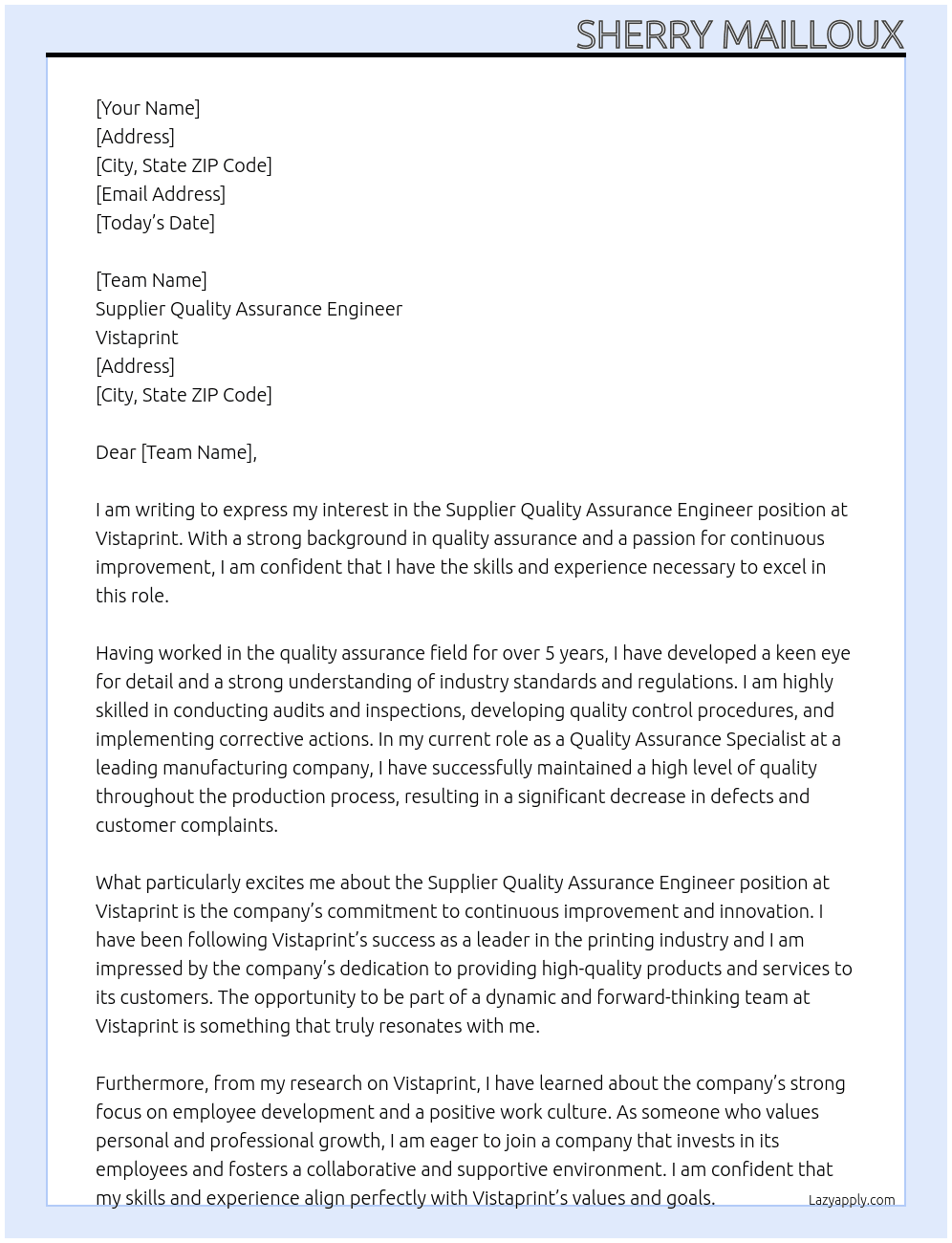 Supplier quality assurance engineer  At Vistaprint  Cover Letter