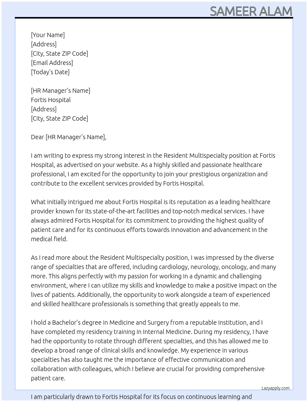 Resident multispecialty At Fortis hospital  Cover Letter