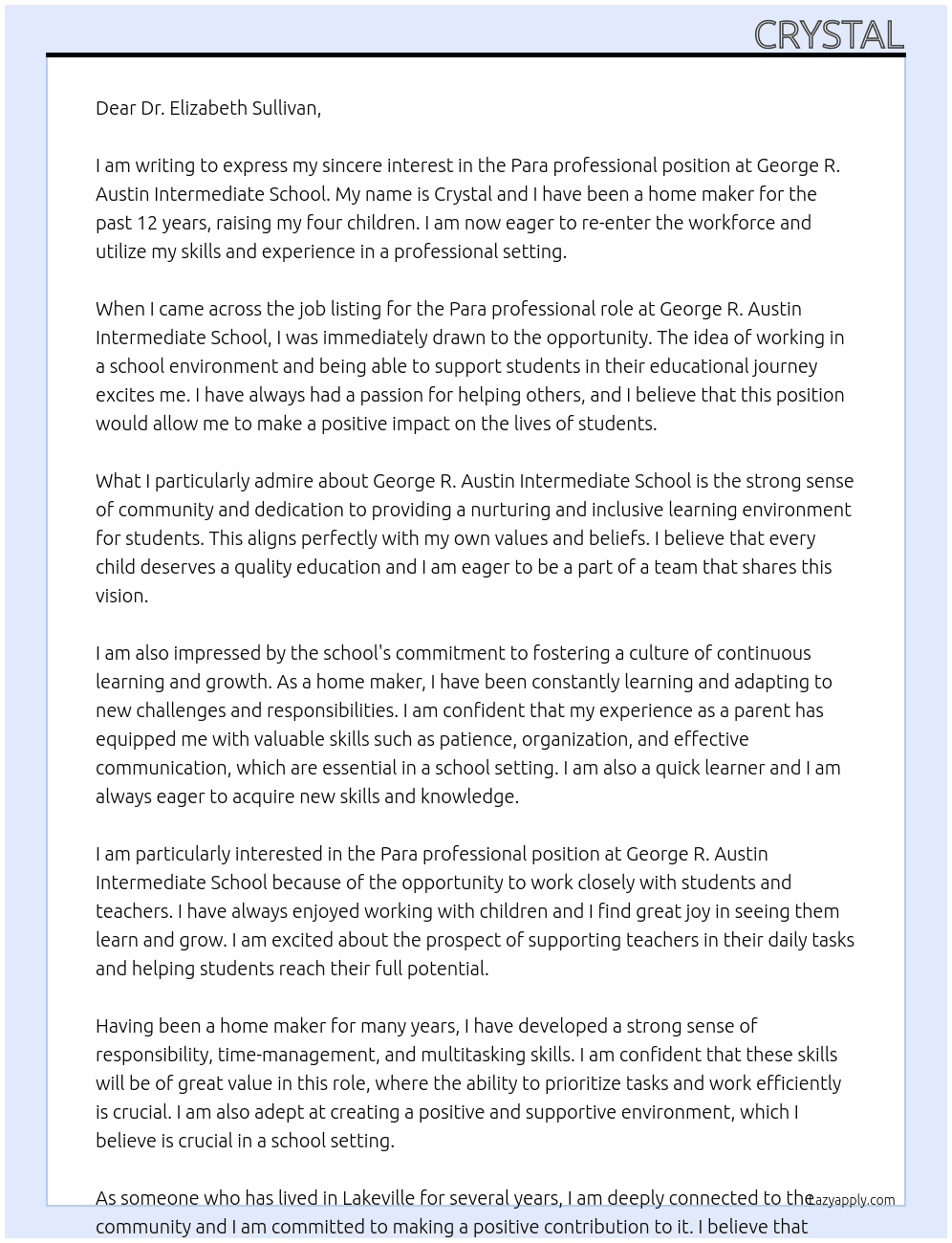 Para professional At George R. Austin Intermediate School Cover Letter