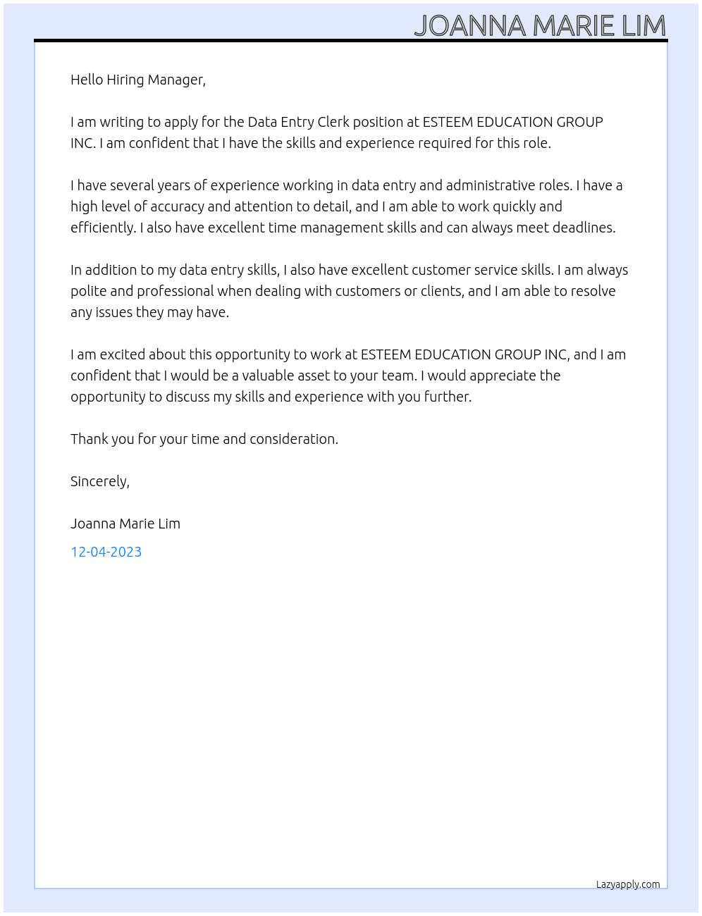 Data entry clerk  At ESTEEM EDUCATION GROUP INC Cover Letter
