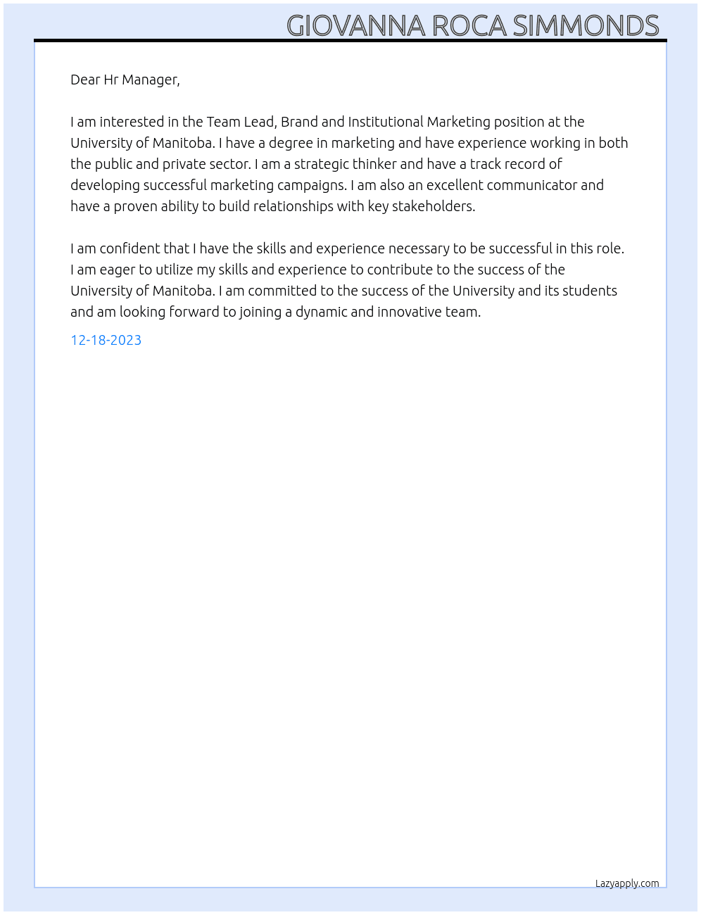 Team Lead , Brand and Institutional Marketing  At University of Manitoba  Cover Letter