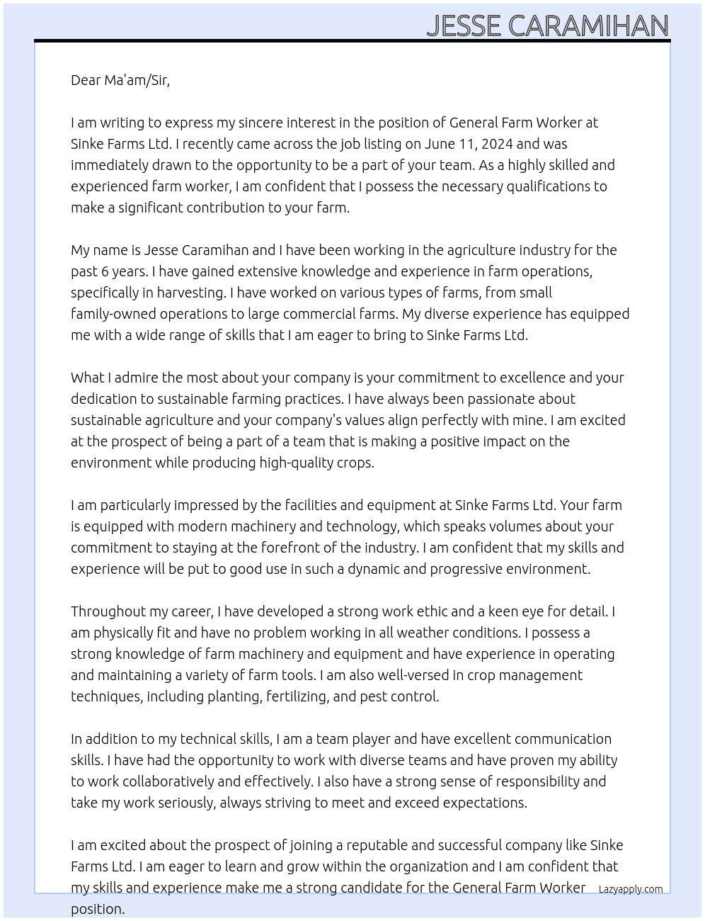 General Farm Worker At General farm worker - harvesting Verified  Recognized Employer Posted on June 11, 2024 by Employer detailsSinke Farms Ltd  Job details LocationBox 706Picture Butte, AB T0K 1V0 Cover Letter