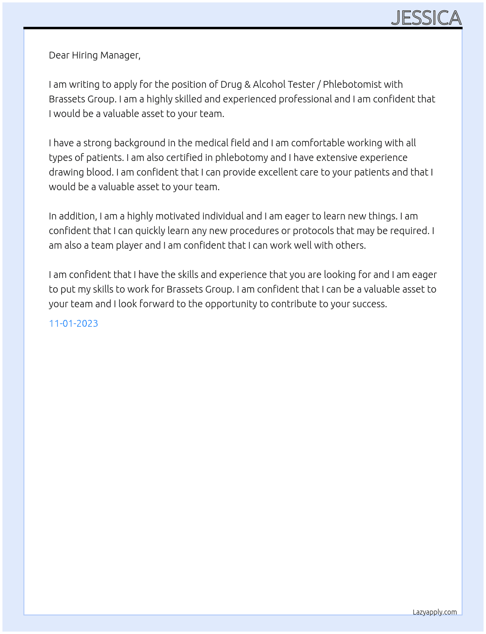 Drug & Alcohol Tester / Phlebotomist Brassets Group At Brassets Cover Letter