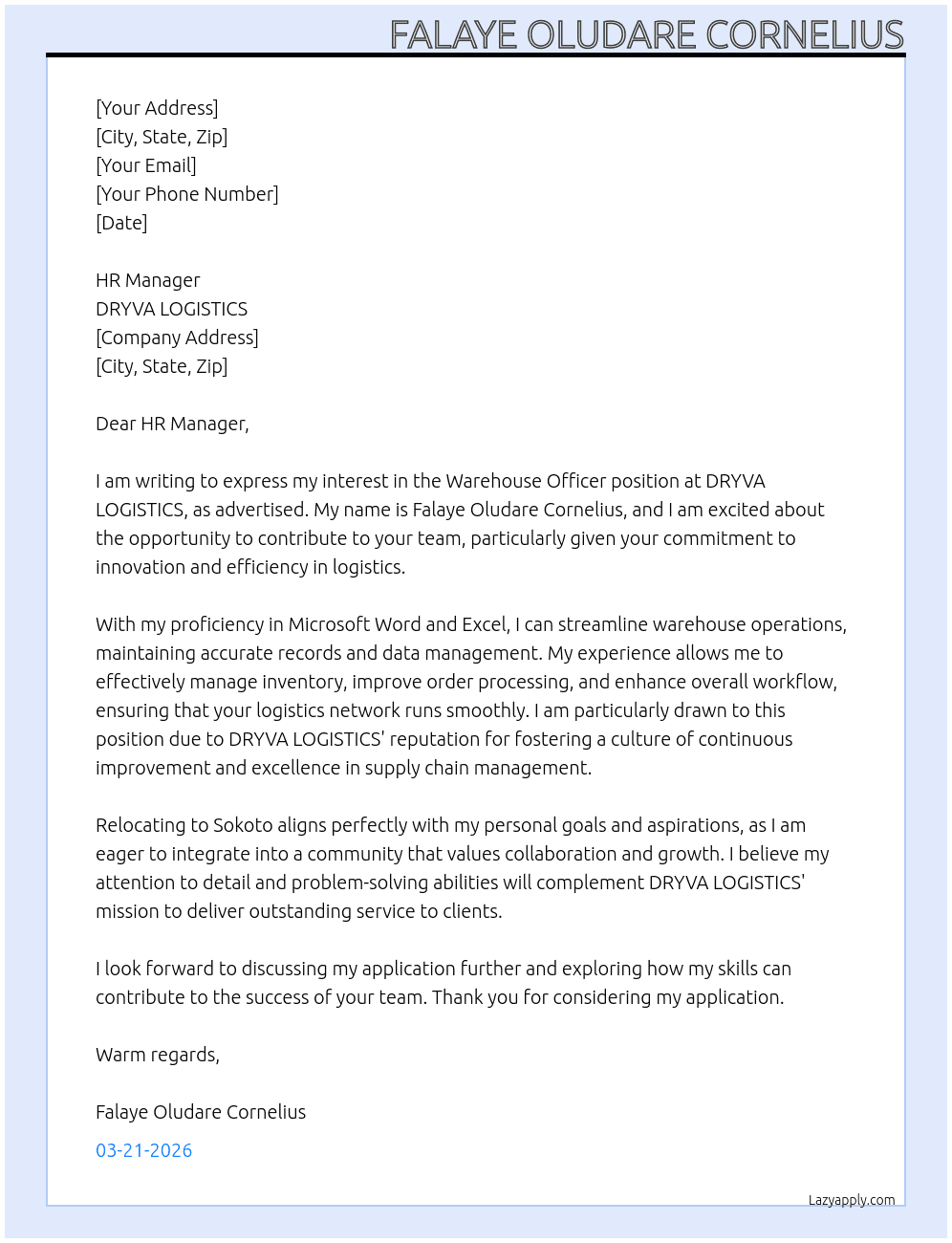 Warehouse Officer  At  DRYVA LOGISTICS Cover Letter