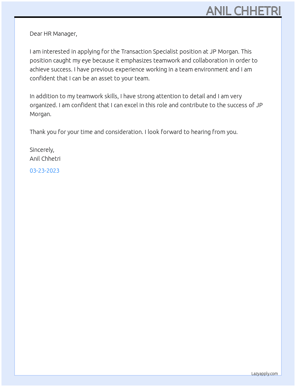 Transaction specialist  At JP morgan Cover Letter