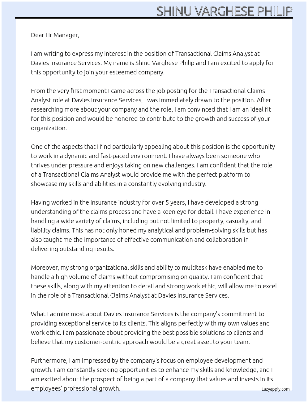 Transactional Claims Analyst At Davies Insurance Services Cover Letter