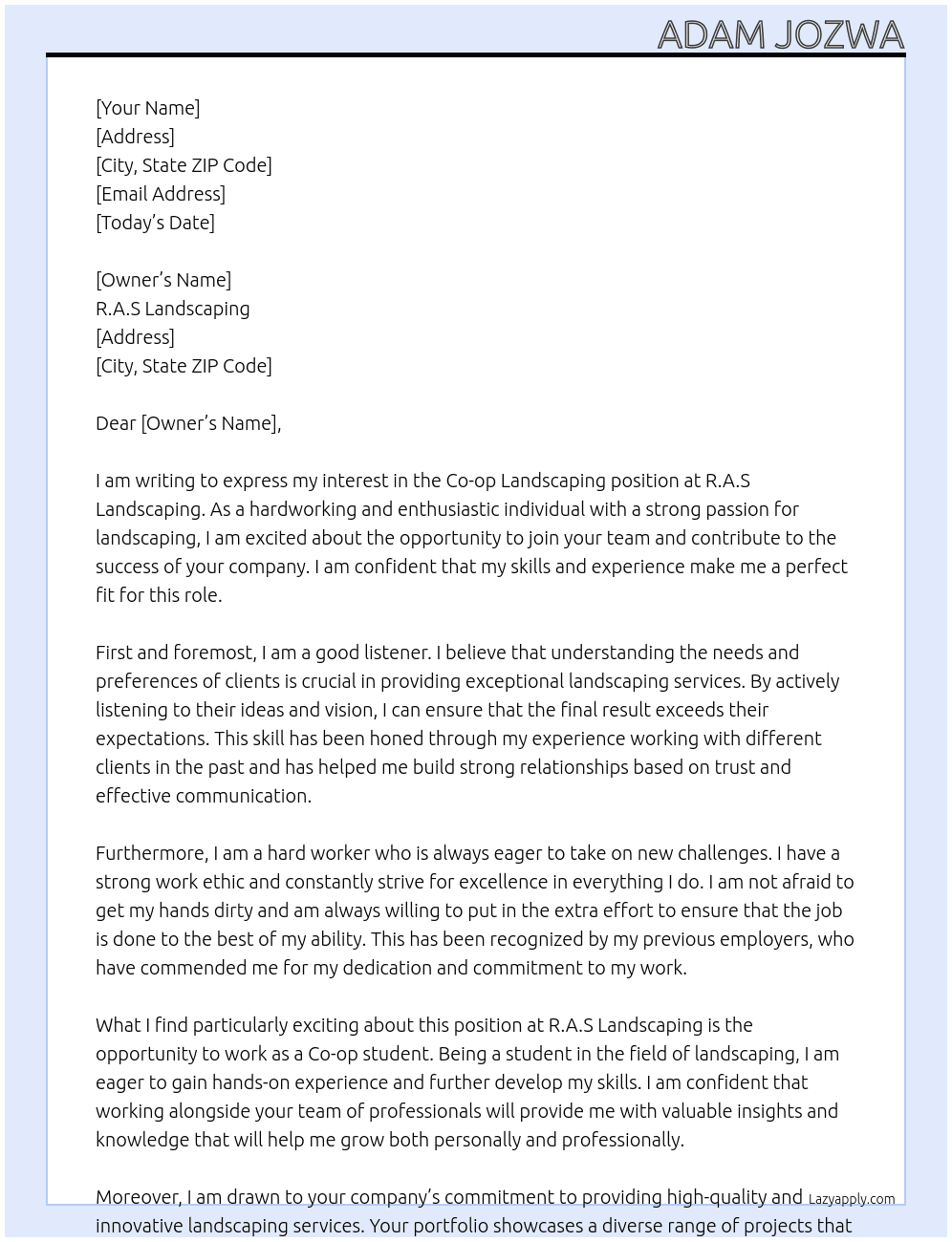 Landscaping  At R.A.S Landscaping  Cover Letter