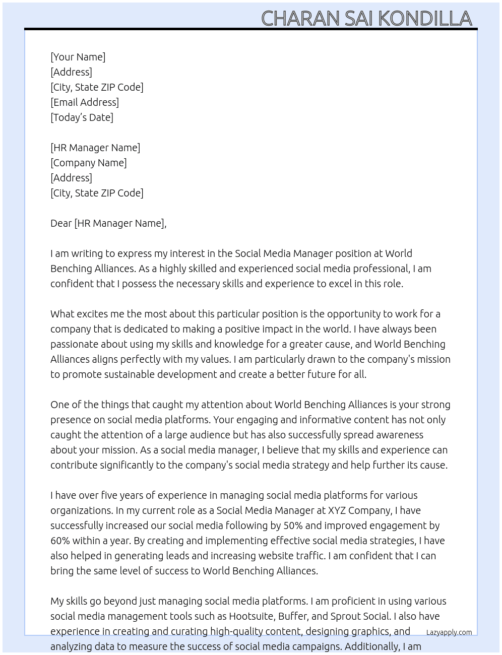 Social Media Manager  At World Benching Alliances Cover Letter