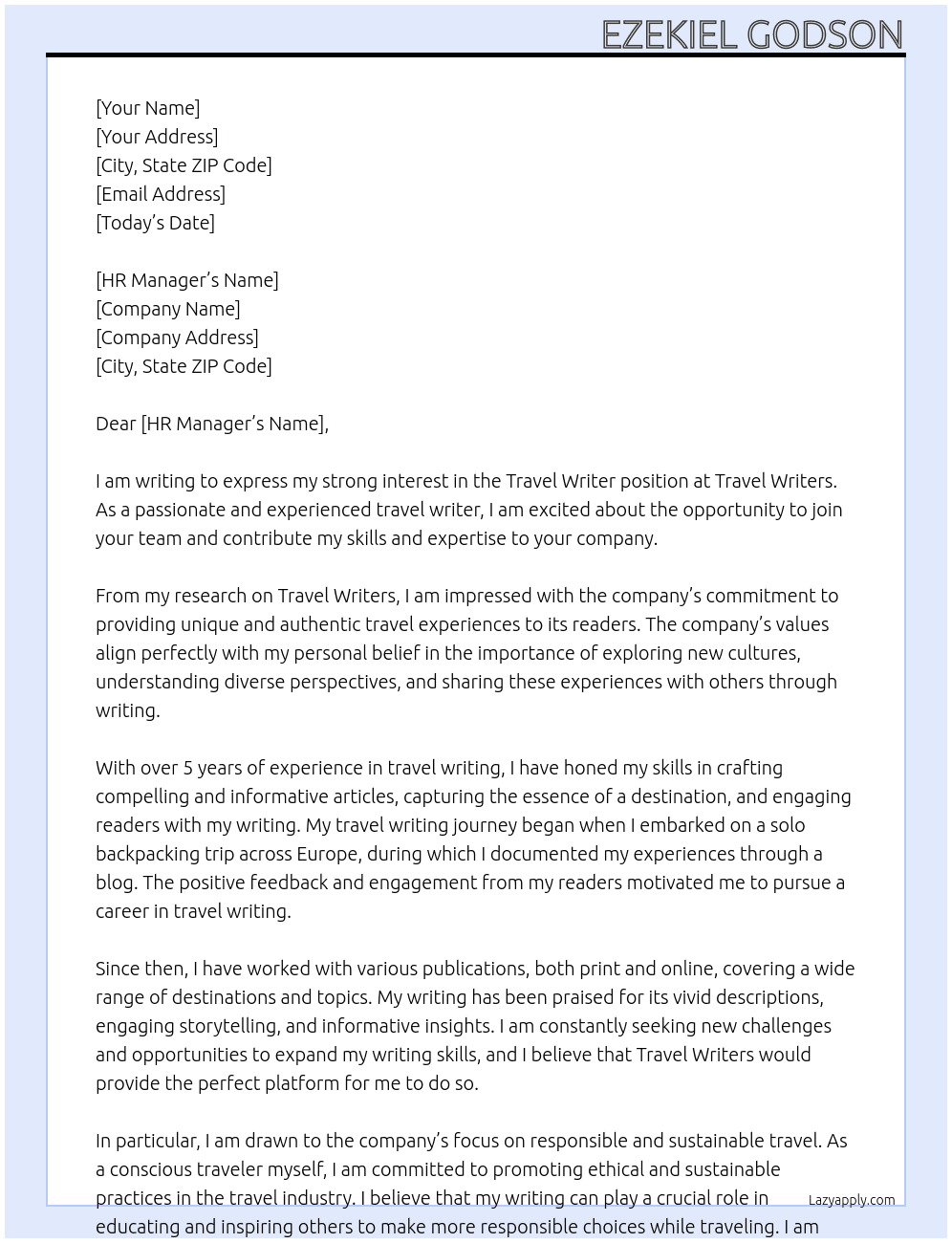 Travel writer At Travel writers Cover Letter