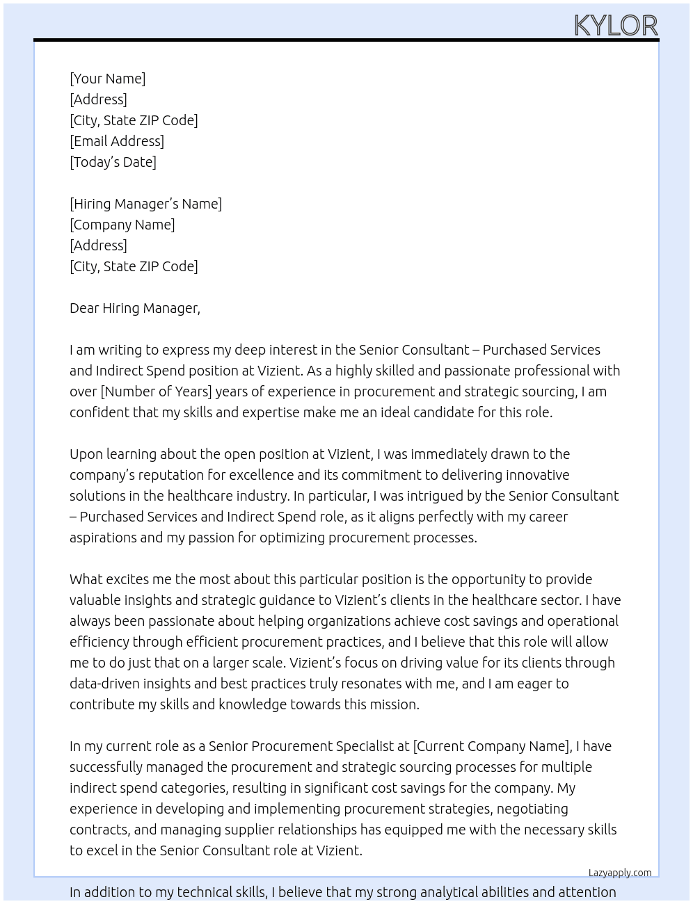 Senior Consultant - Purchased Services and Indirect Spend At Vizient Cover Letter