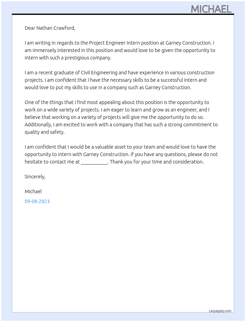 Project Engineer Intern  At Garney Construction  Cover Letter