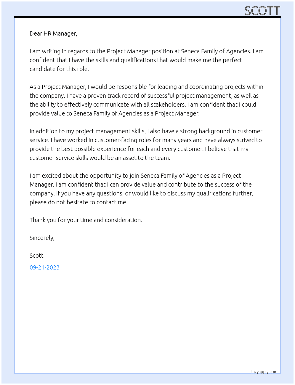 Project Manager At Seneca Family of Agencies Cover Letter