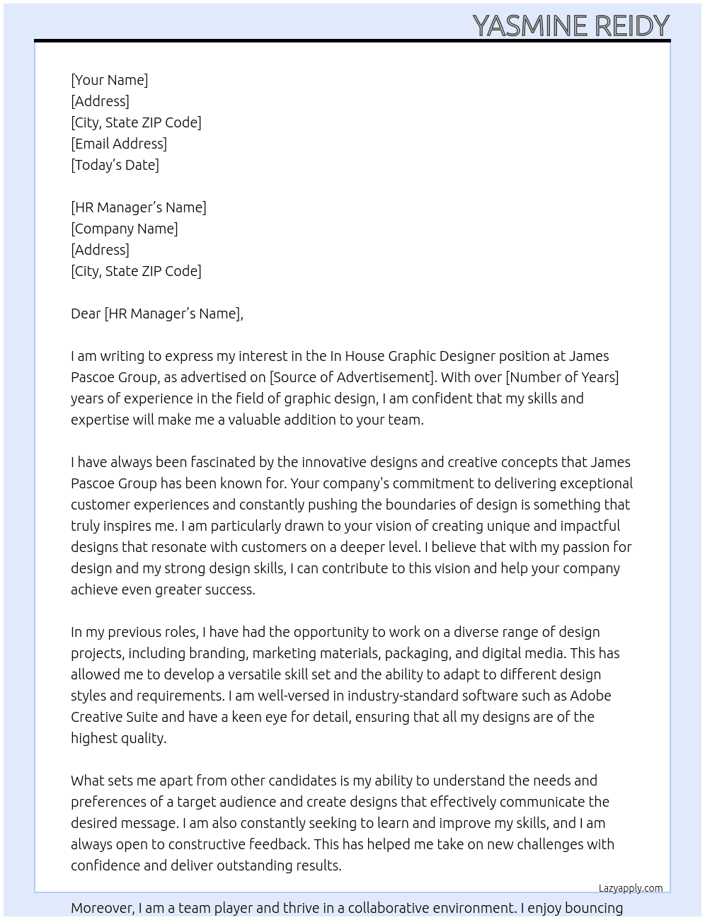 In House Graphic Designer At James Pascoe Group Cover Letter