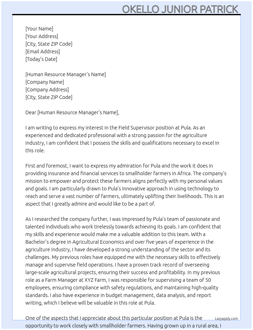 Field supervisor. At Pula Cover Letter