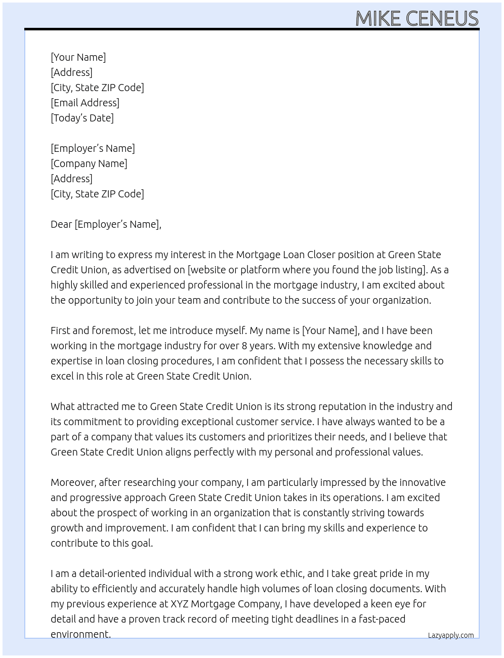 mortgage Loan closer  At Green State Credit Union Cover Letter