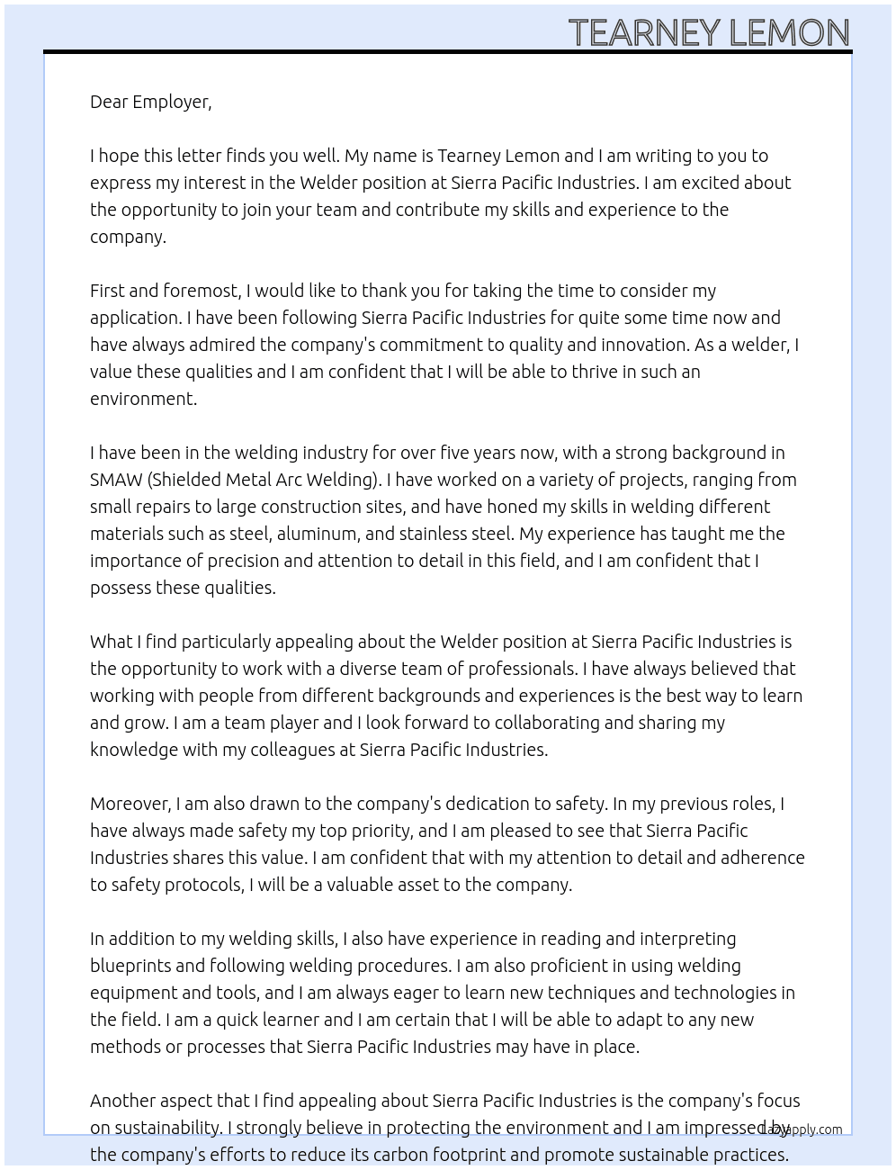 Welder At Sierra Pacific industries Cover Letter