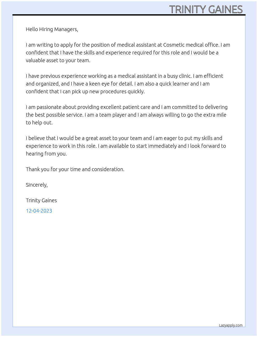 Medical assistant  At Cosmetic medical office Cover Letter