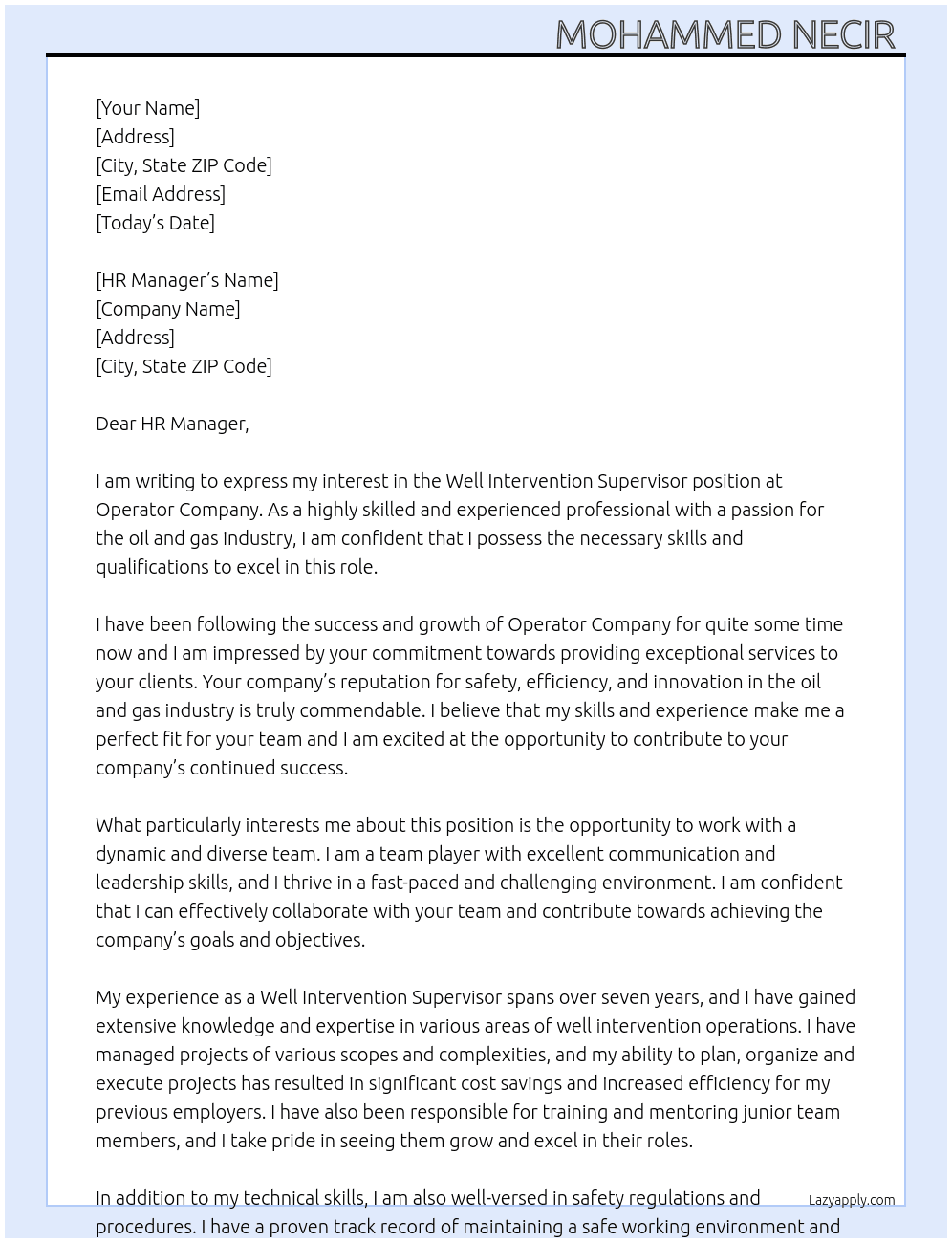 Well intervention supervisor  At Operator company  Cover Letter