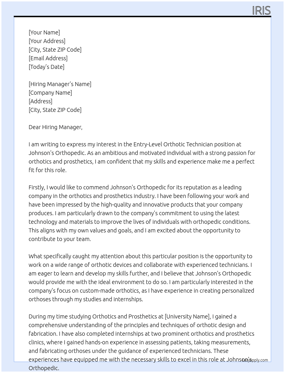 Entry-Level Orthotic Technician  At Johnson's Orthopedic Cover Letter