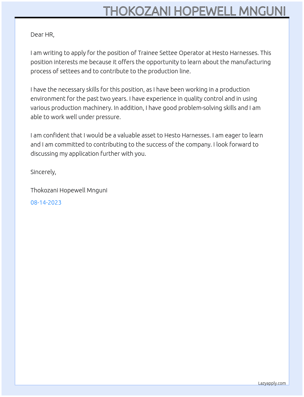 Trainee settee operator At Hesto Harnesses  Cover Letter