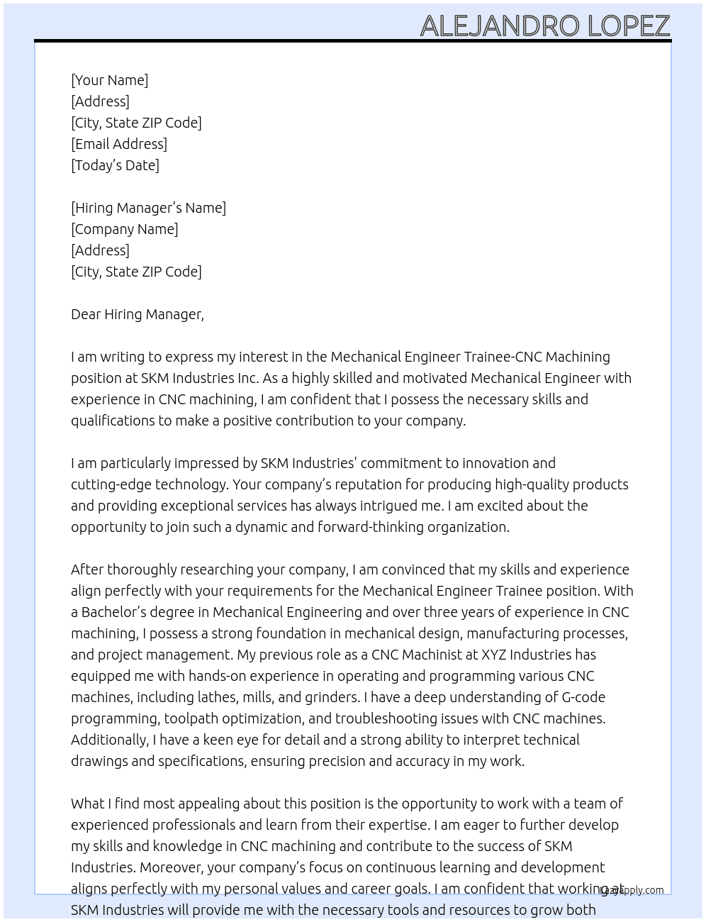 Mechanical Engineer Trainee-CNC Machining At SKM Industries< Inc Cover Letter
