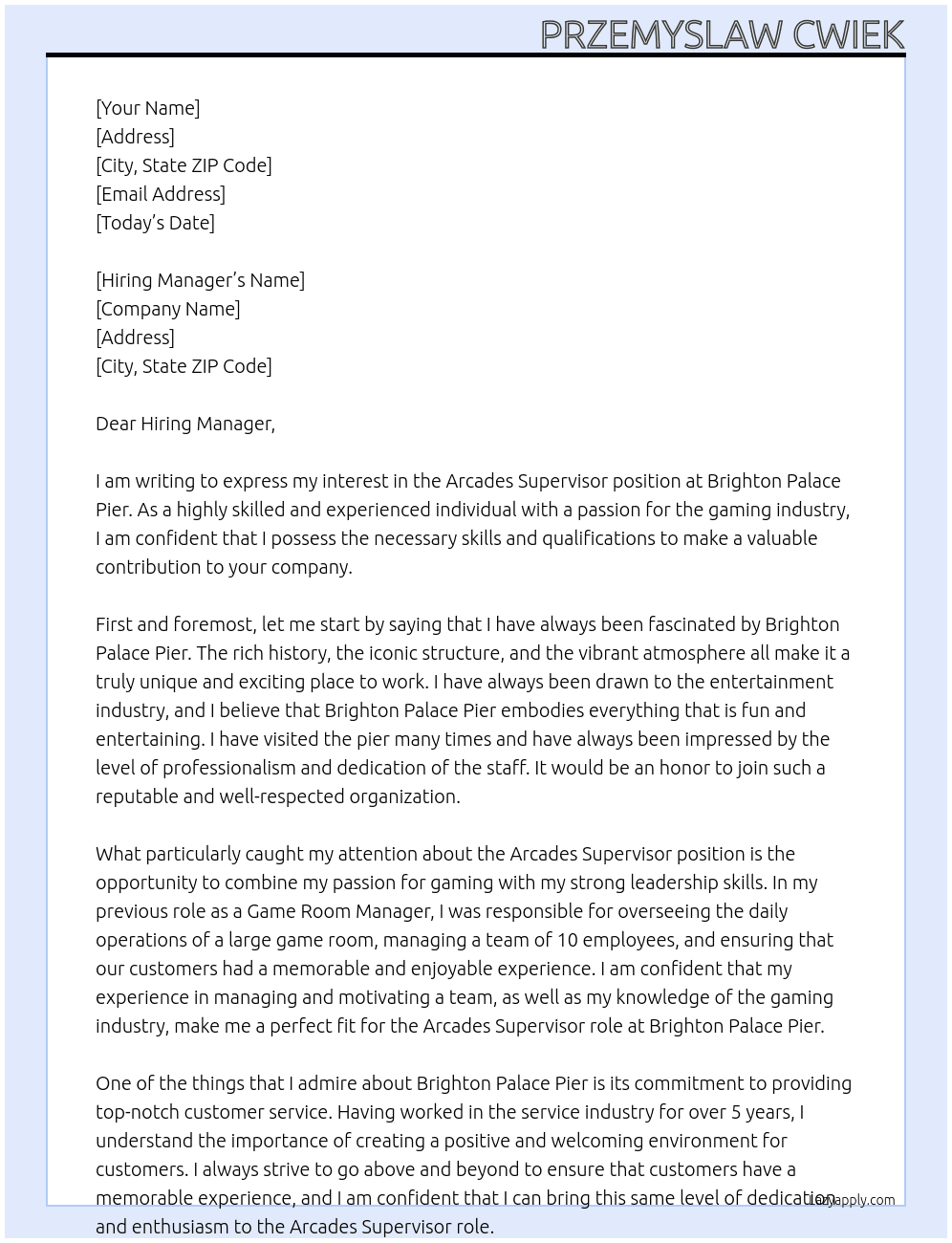 Arcades supervisor  At Brighton palace pier  Cover Letter