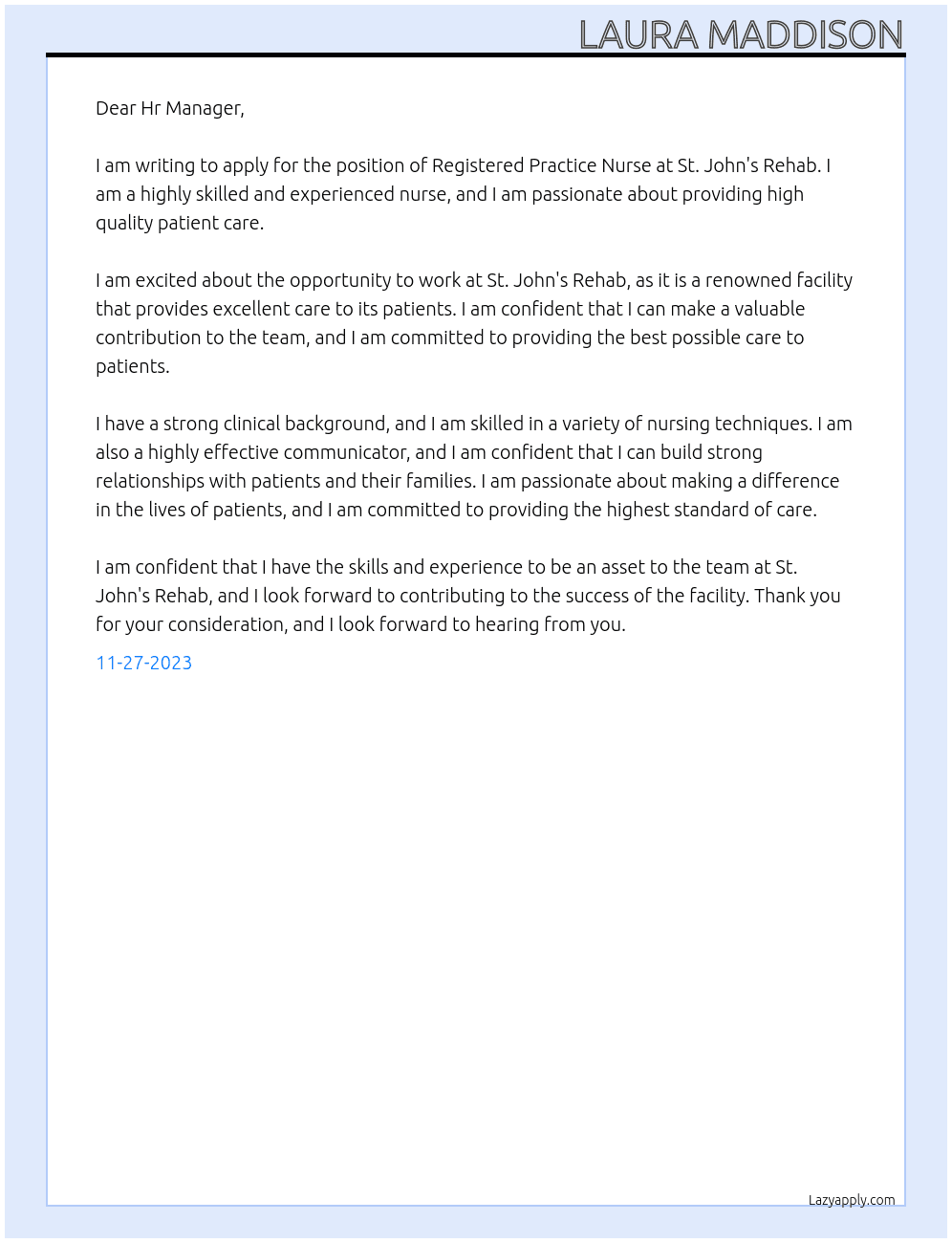 Registered Practice Nurse At St. John's Rehab Cover Letter