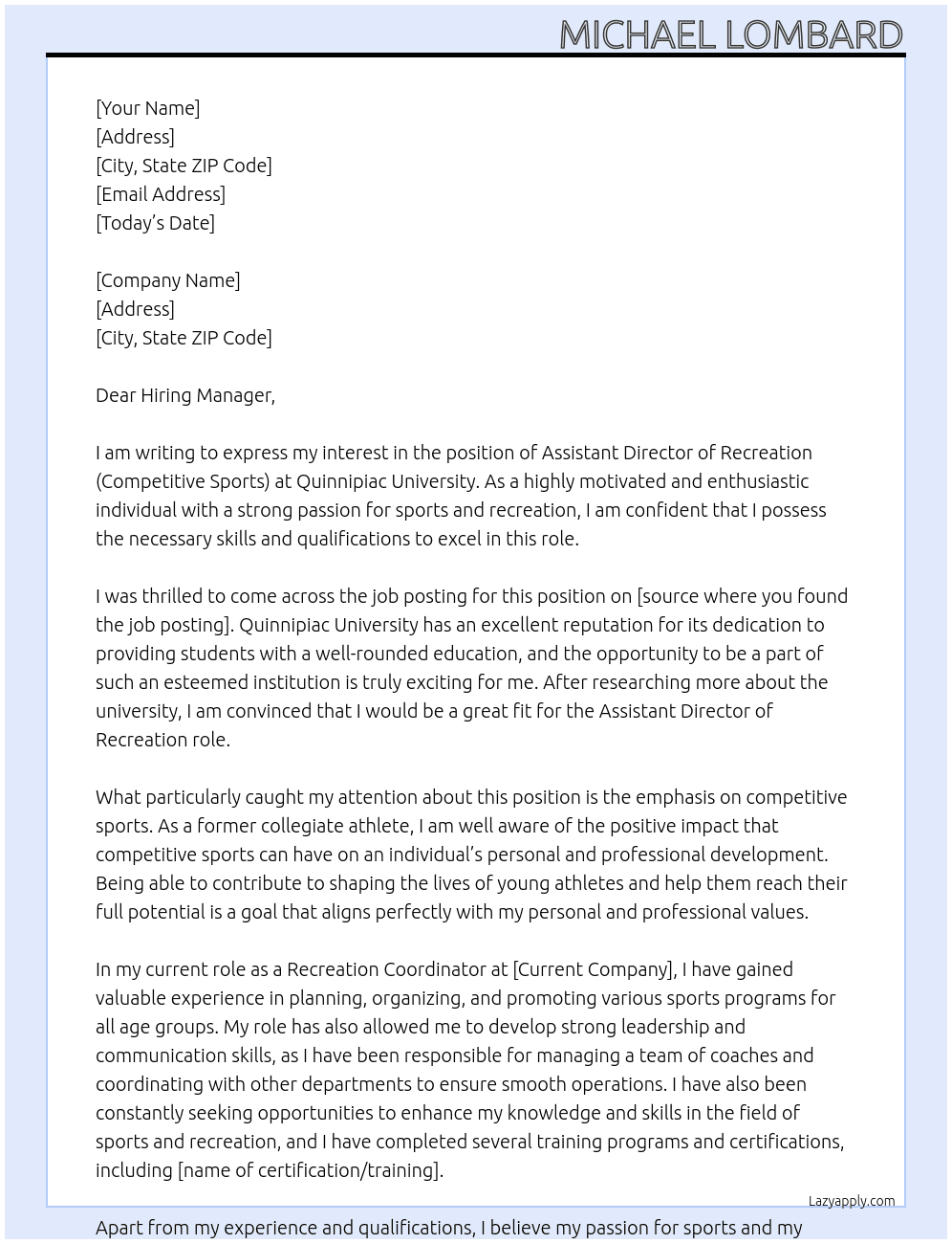 Assistant Director of Recreation (Competitive Sports) At  Quinnipiac University Cover Letter
