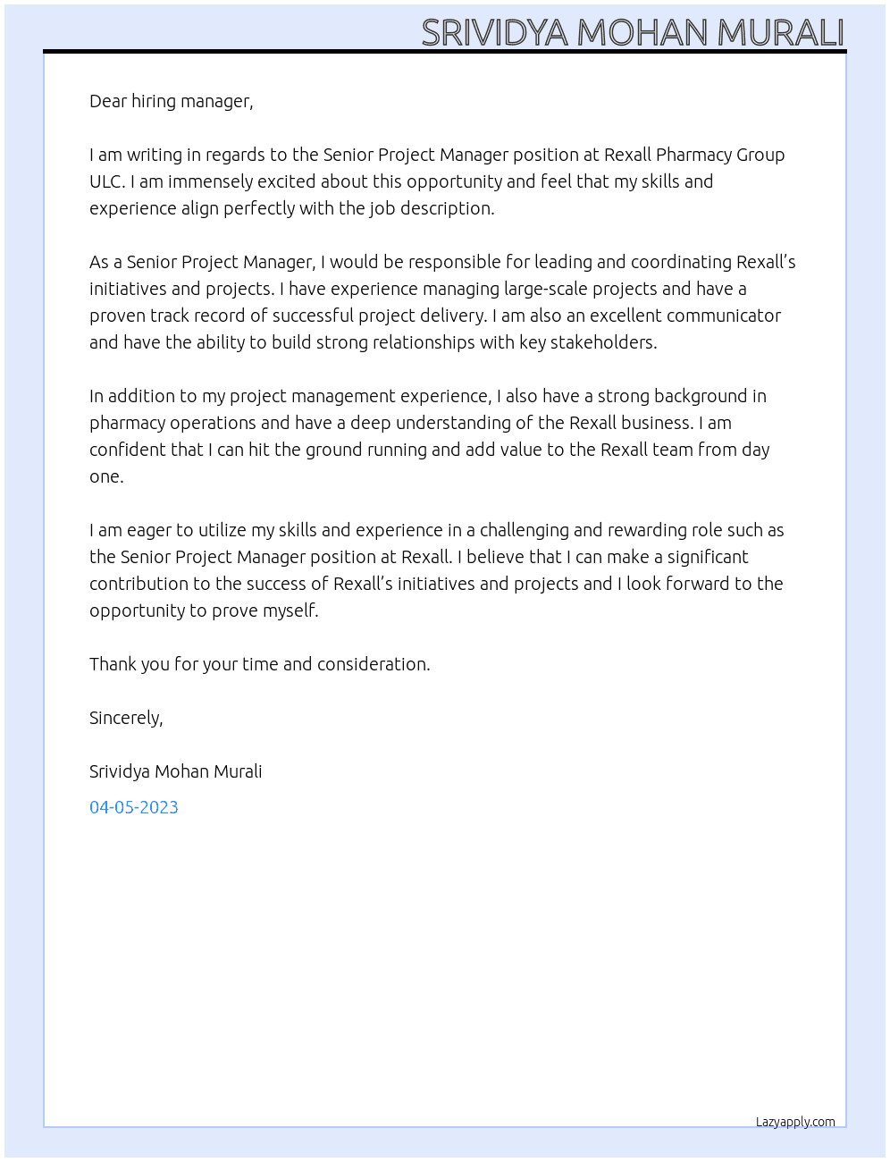 Senior Project Manager At Rexall Pharmacy Group ULC Cover Letter
