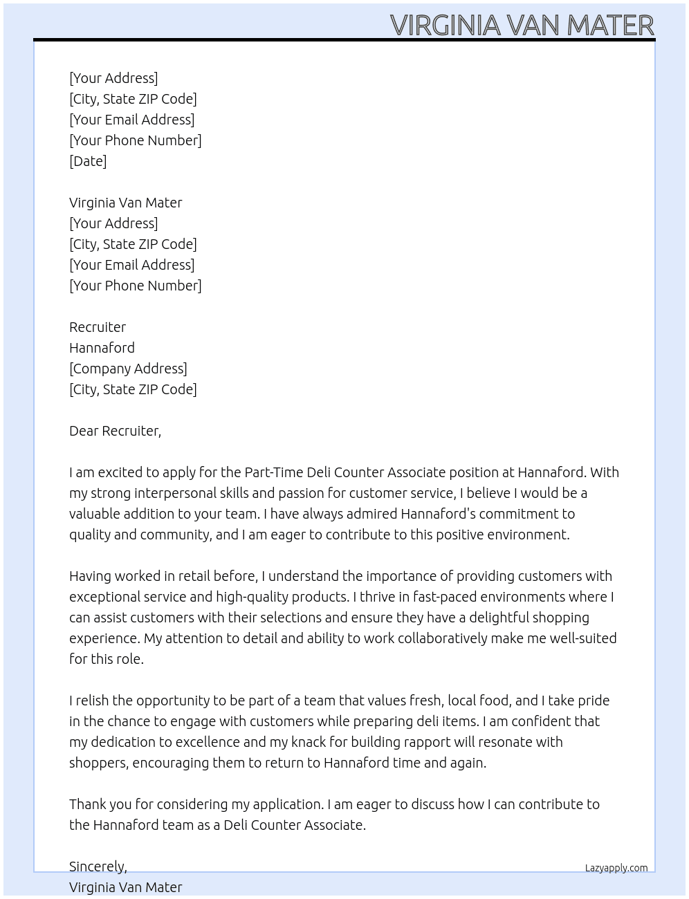 deli counter associate At Hannaford Cover Letter