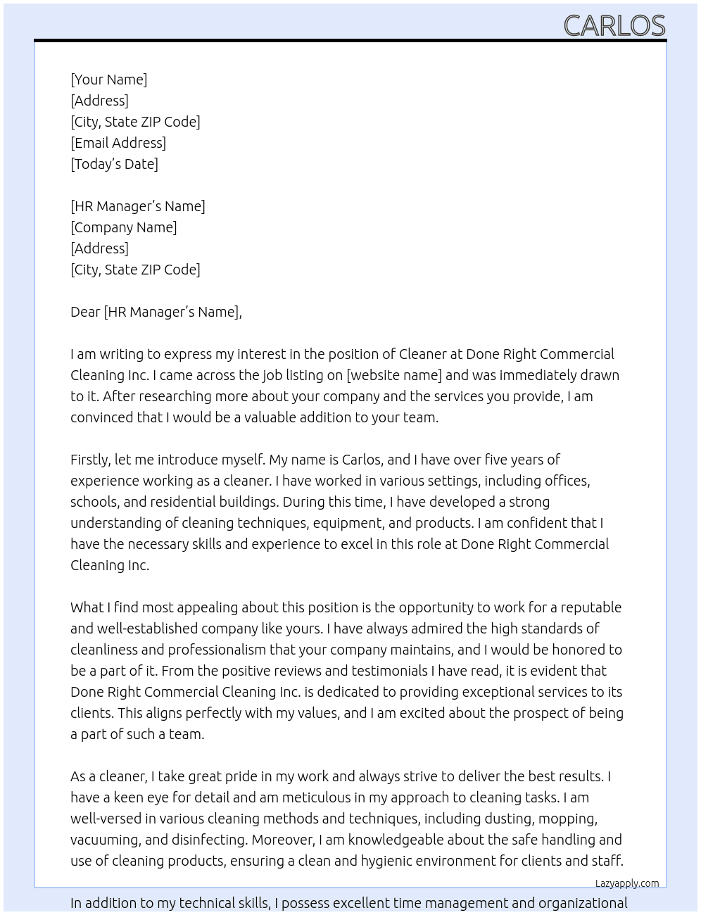 Cleaner At Done right commercial cleaning Inc. Cover Letter