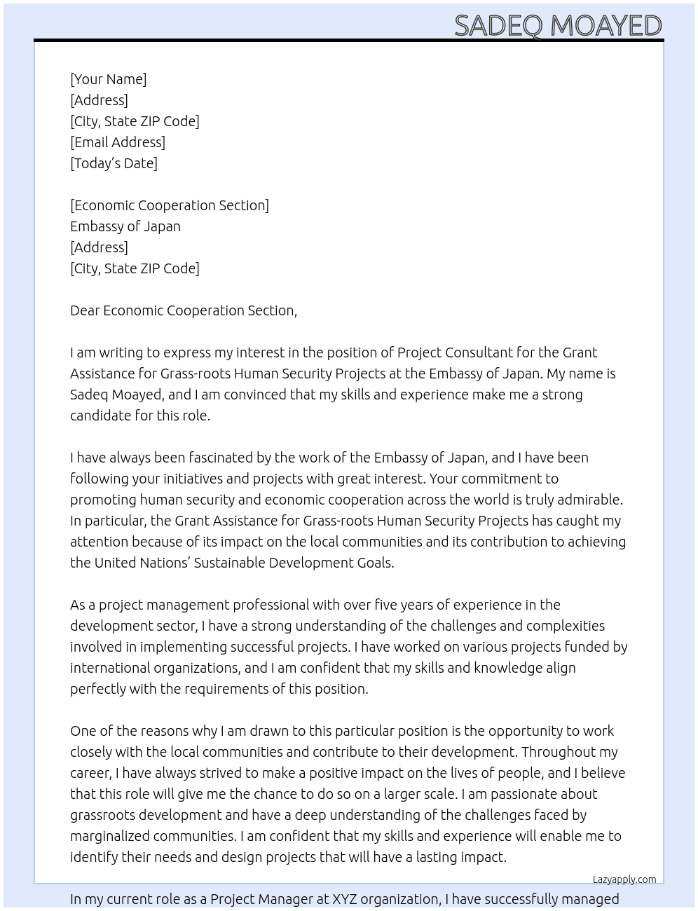 Project Consultant for  the Grant Assistance for Grass-roots Human Security Projects  At Embassy of Japan Cover Letter