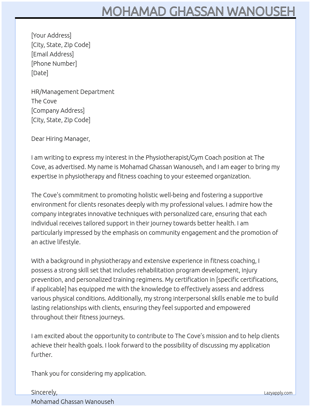 Physiotherapist/gym coach  At The Cove Cover Letter