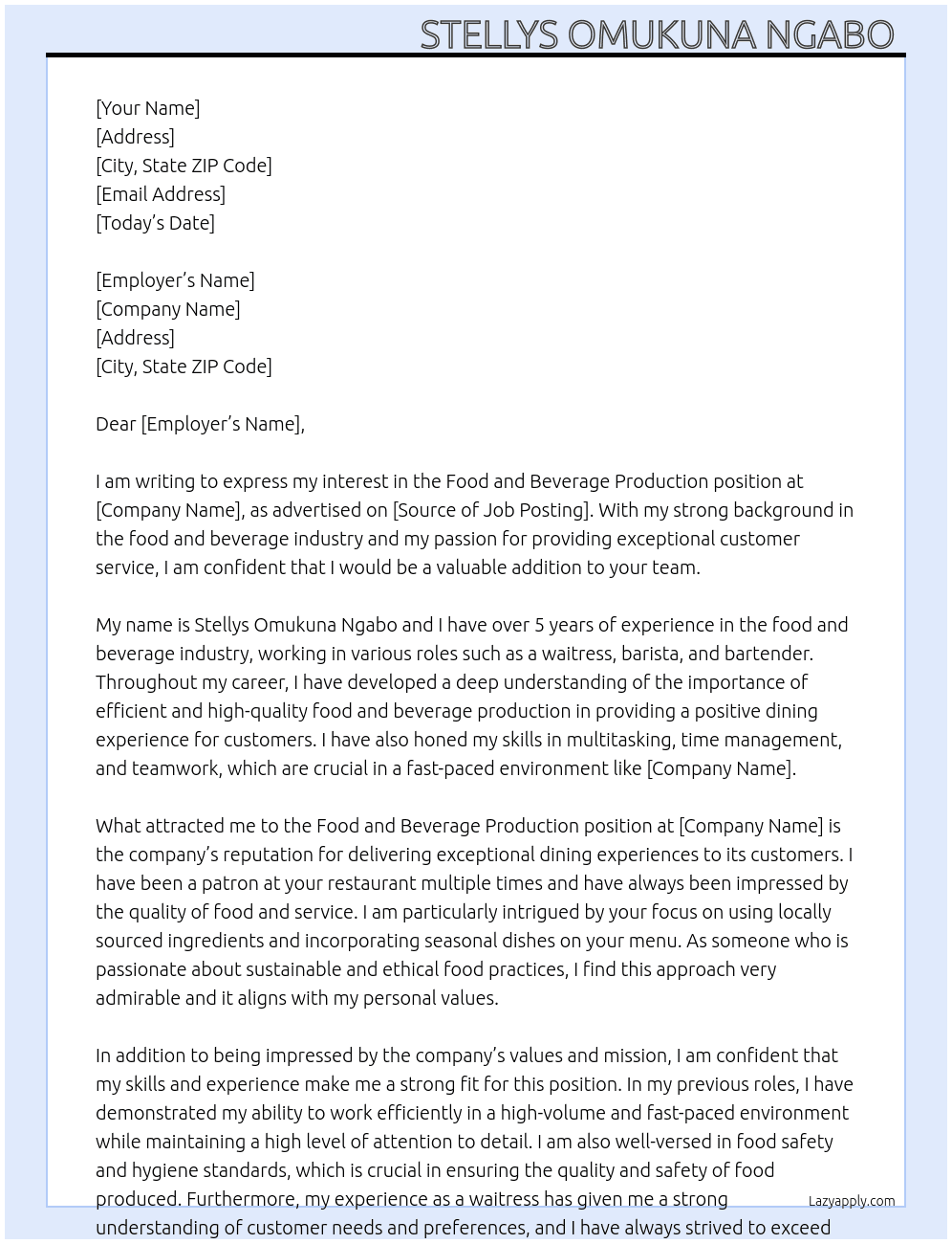 Food and beverage production  At Waitress Cover Letter