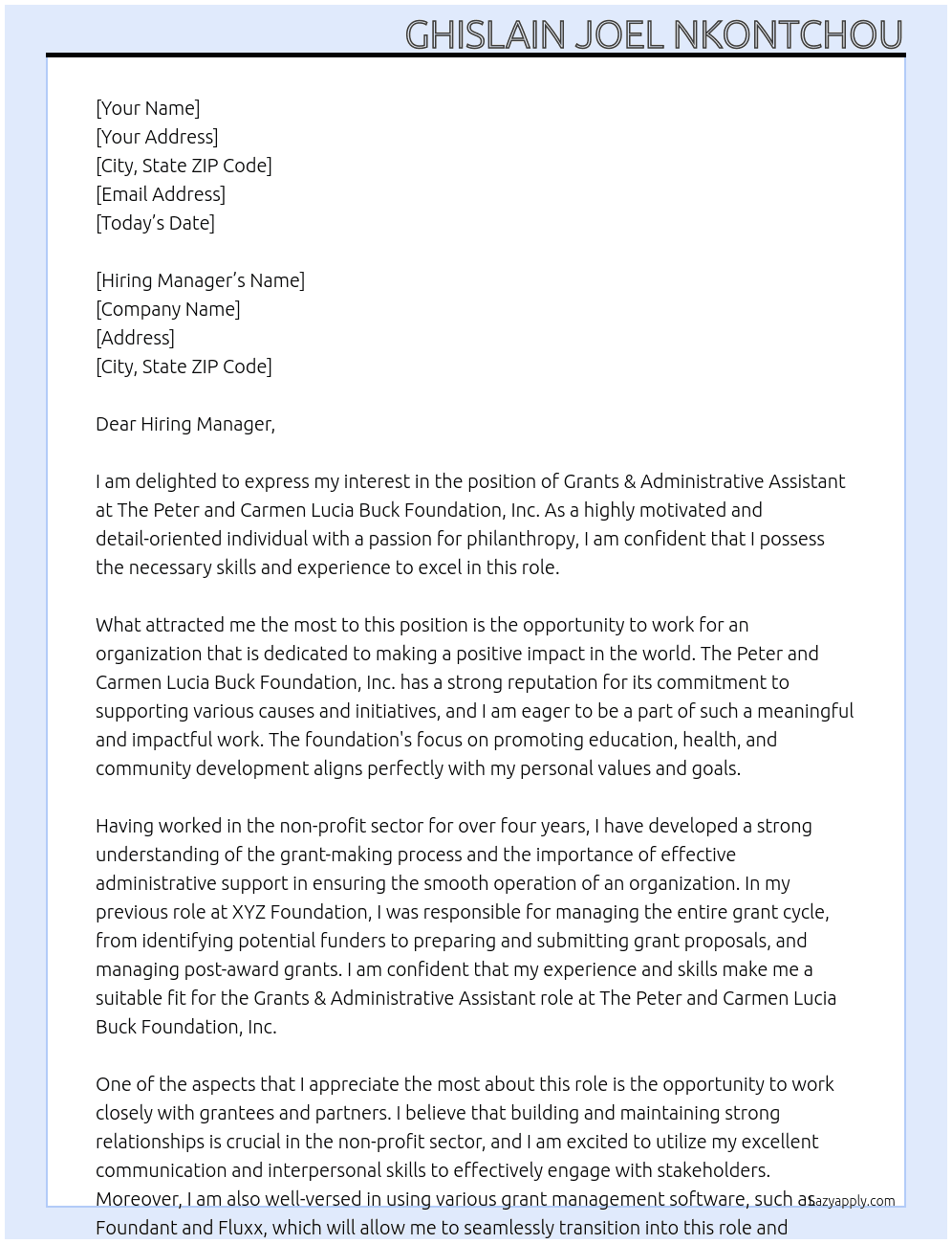 Grants & Administrative Assistant At The Peter and Carmen Lucia Buck Foundation, Inc. Cover Letter