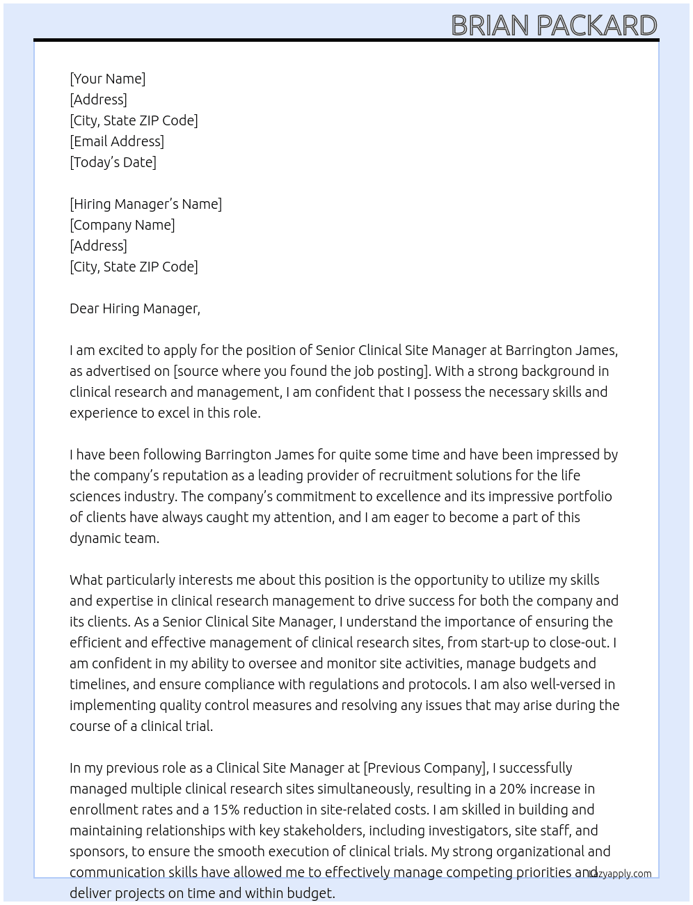 Senior Clinical Site Manager At Barrington James Cover Letter