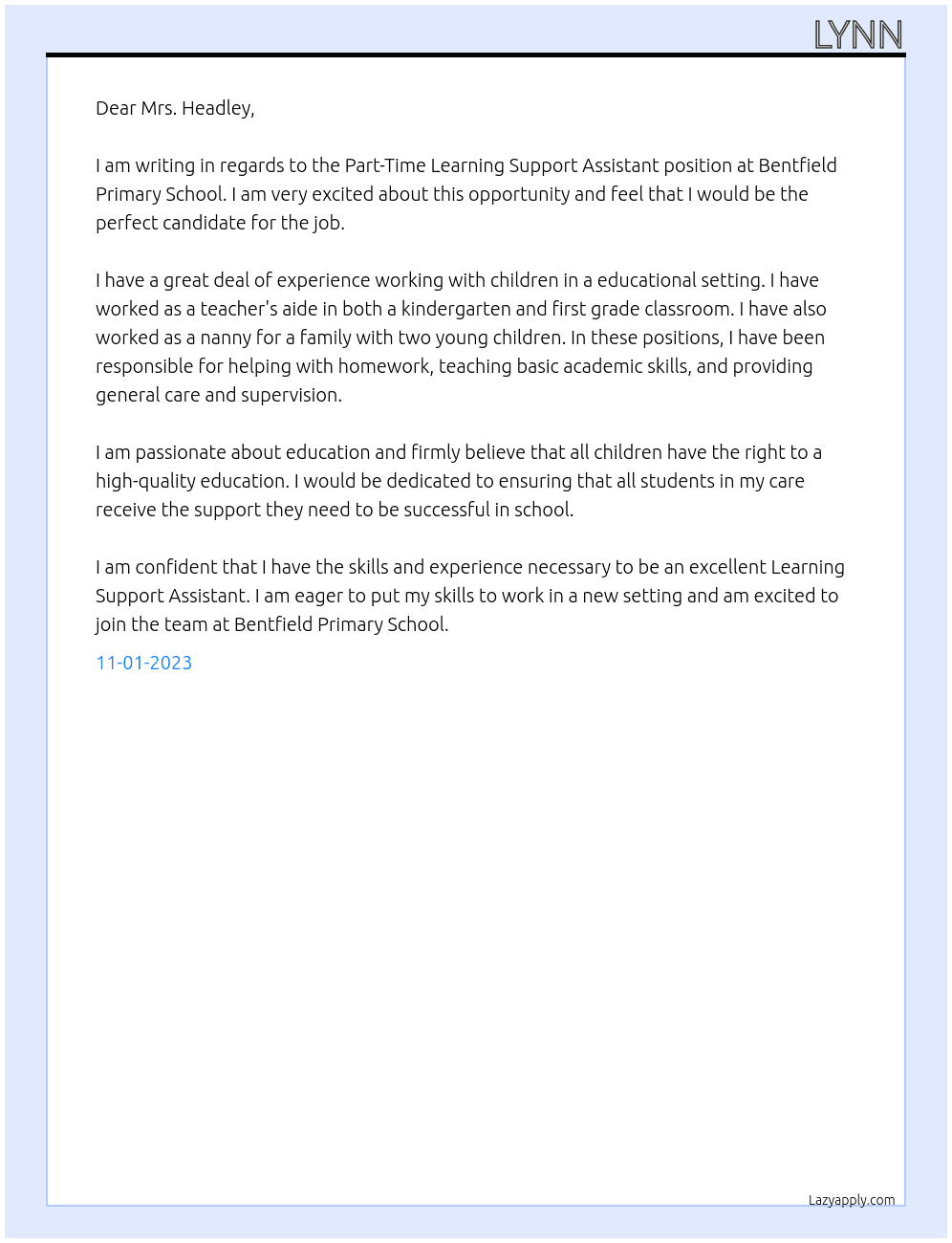 Part-Time Learning Support Assistant At Part-Time Learning Support AssistantBentfield Primary School Cover Letter
