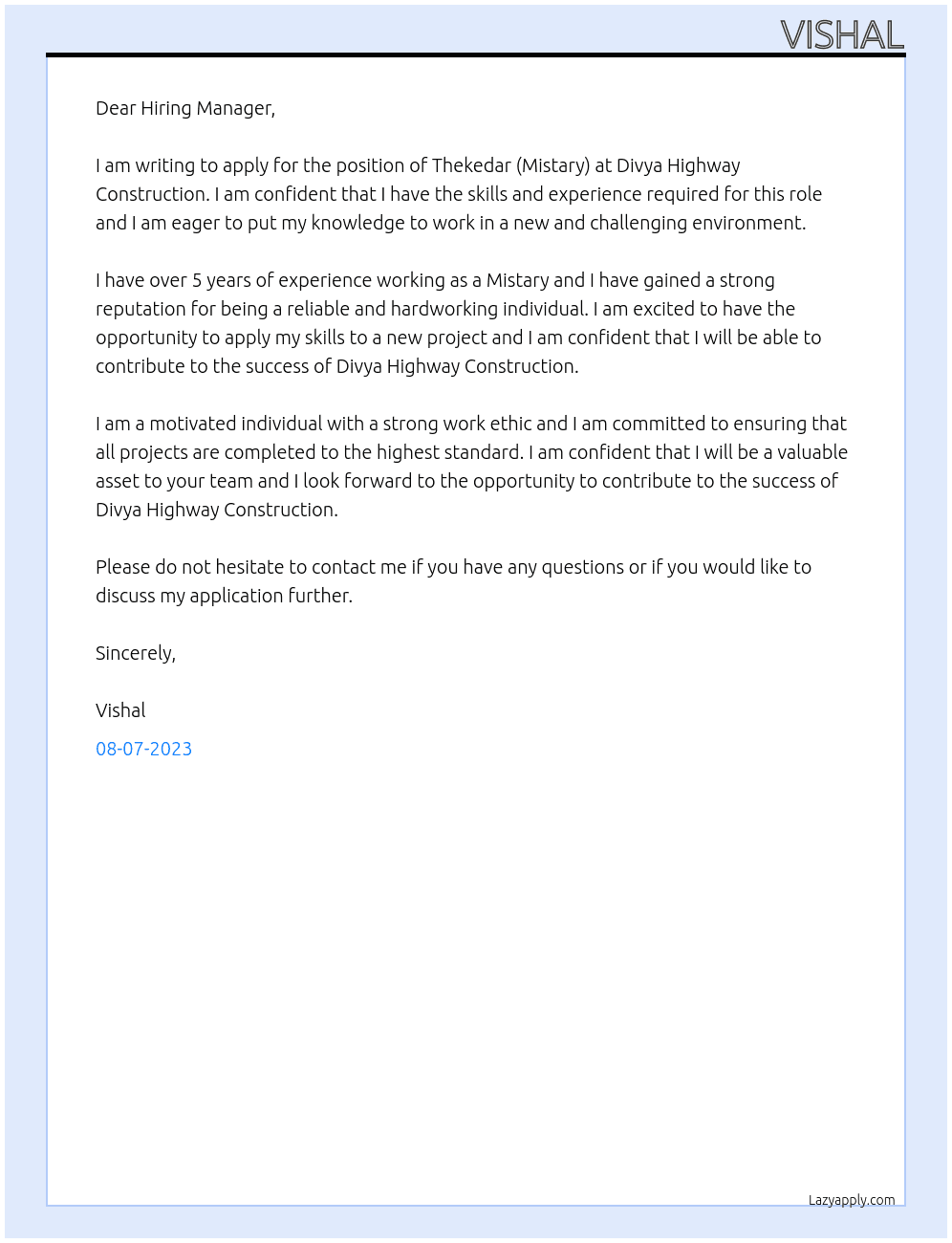 Thekedar ( Mistary )  At Divya high way construction  Cover Letter