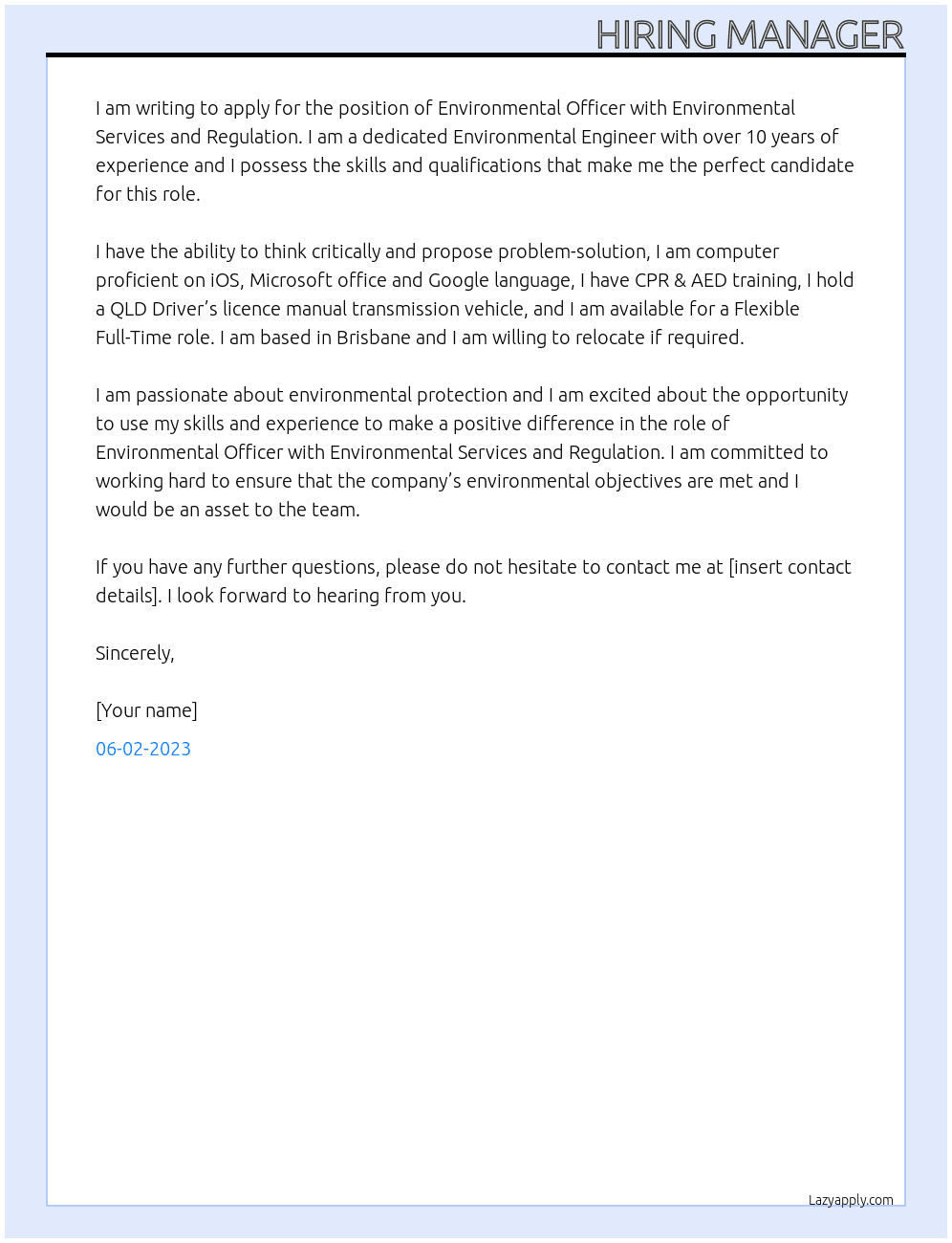 Environmental Officer At Environmental Services and Regulation Cover Letter