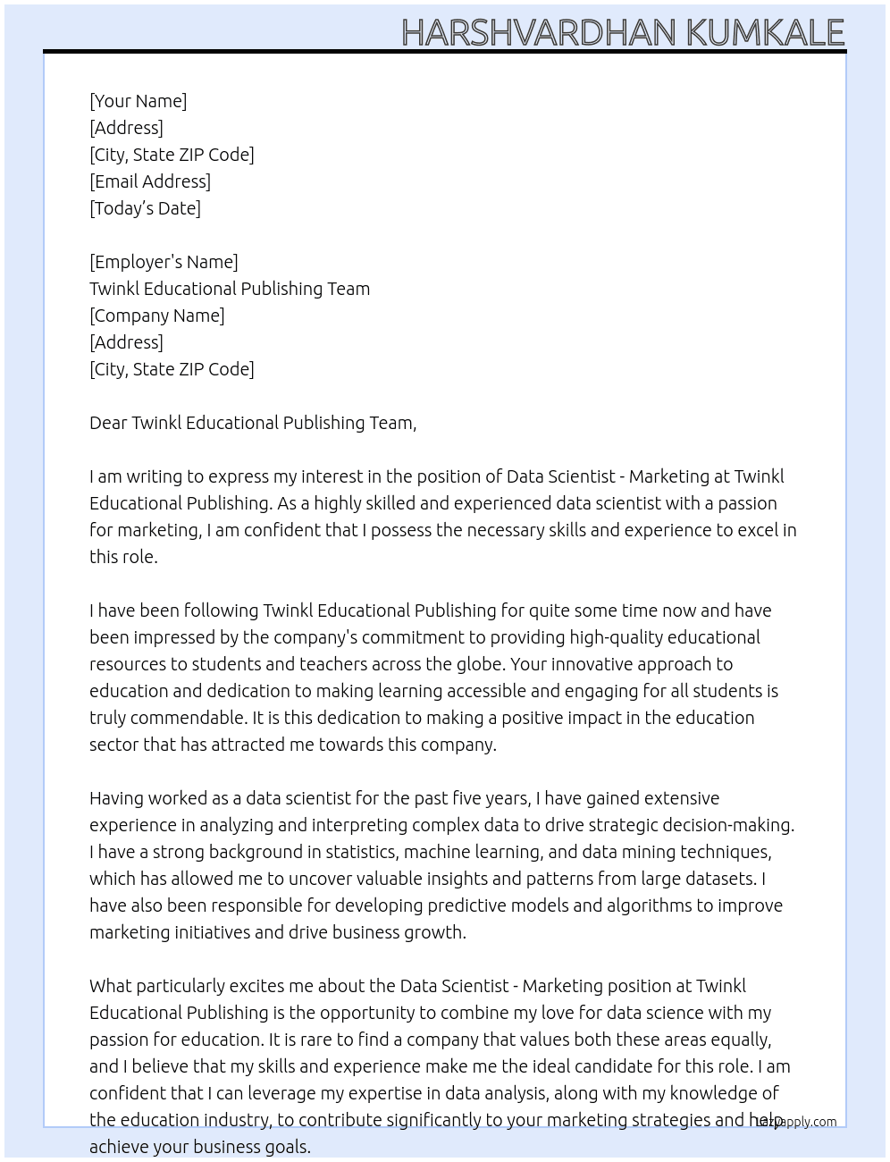 Data Scientist - Marketing At Twinkl Educational Publishing Cover Letter